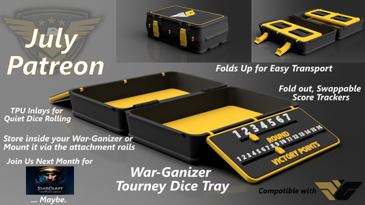 July Patreon Release-War-Ganizer Tourney Dice Tray
